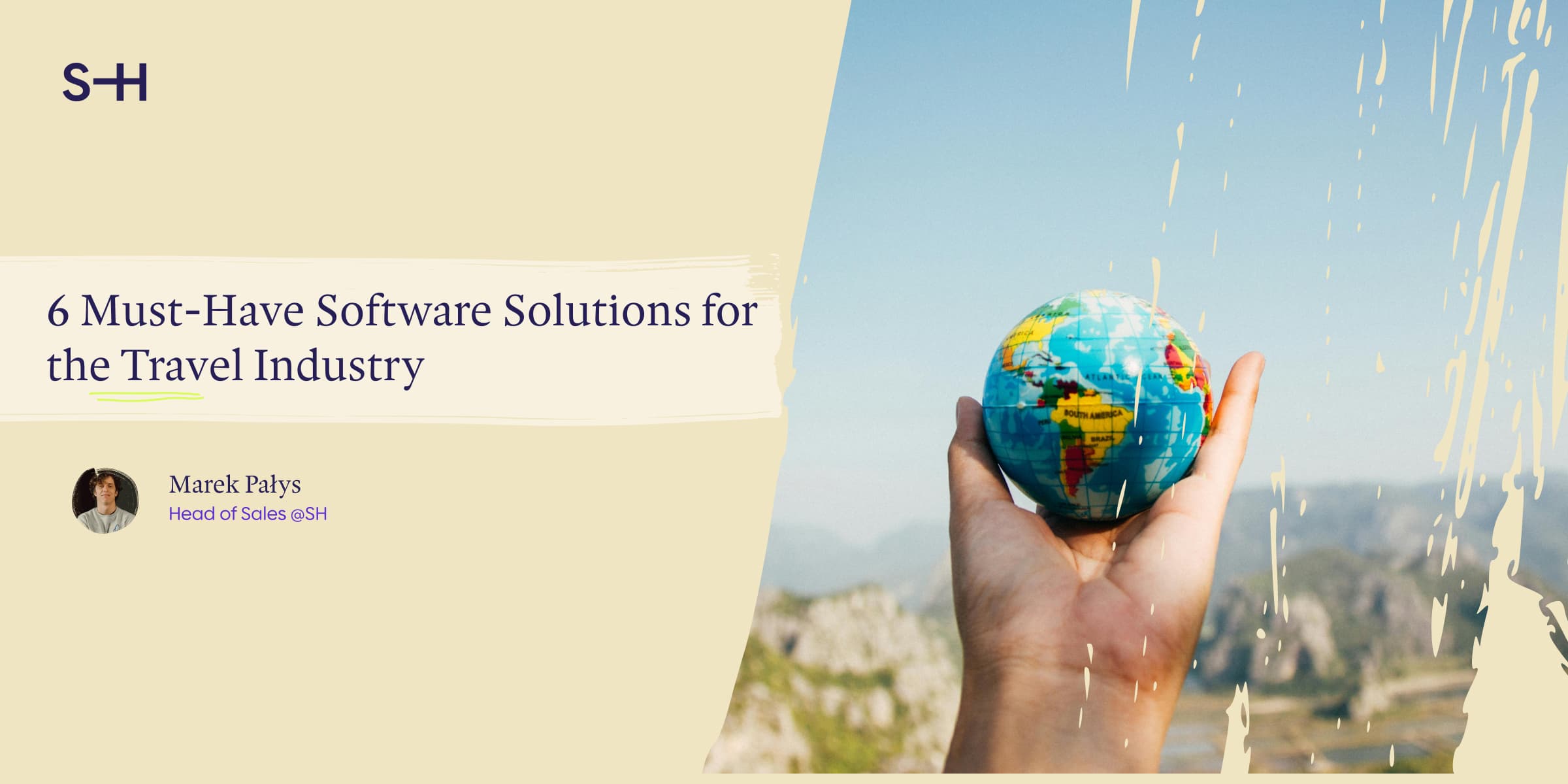 6 Must-Have Software Solutions for the Travel Industry